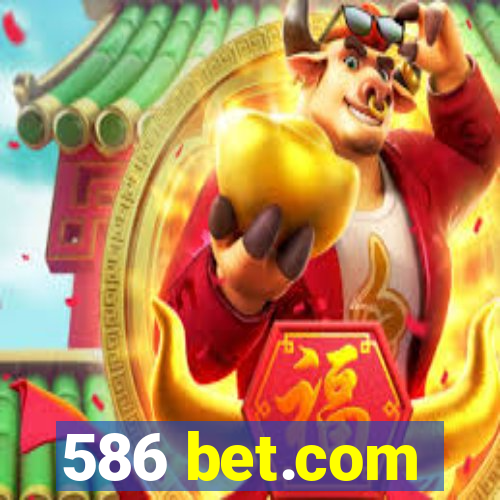 586 bet.com